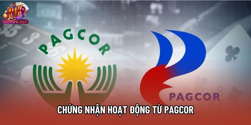 Chứng nhận hoạt động từ PAGCOR